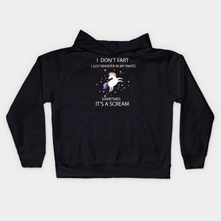 I Don't Fart I Just Whisper In My Pants Unicorn Sarcasm Kids Hoodie